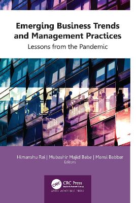 Emerging Business Trends and Management Practices: Lessons from the Pandemic