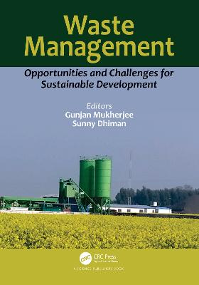 Waste Management: Opportunities and Challenges for Sustainable Development