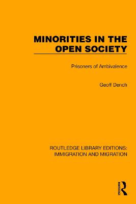 Minorities in the Open Society: Prisoners of Ambivalence