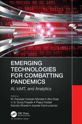 Emerging Technologies for Combatting Pandemics: AI, IoMT, and Analytics