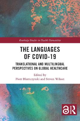 Languages of COVID-19: Translational and Multilingual Perspectives on Global Healthcare