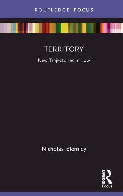 Territory: New Trajectories in Law
