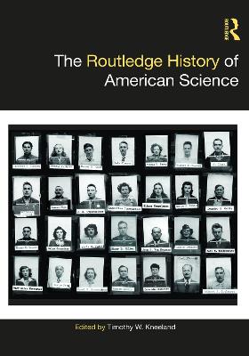 Routledge History of American Science