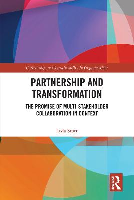 Partnership and Transformation: The Promise of Multi-stakeholder Collaboration in Context