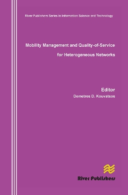 Mobility Management and Quality-Of-Service for Heterogeneous Networks