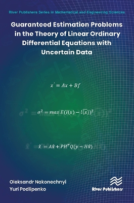 Guaranteed Estimation Problems in the Theory of Linear Ordinary Differential Equations with Uncertain Data