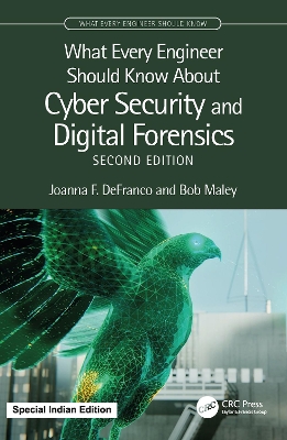 What Every Engineer Should Know About Cyber Security and Digital Forensics