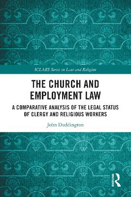 Church and Employment Law: A Comparative Analysis of The Legal Status of Clergy and Religious Workers