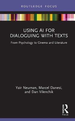 Using AI for Dialoguing with Texts: From Psychology to Cinema and Literature