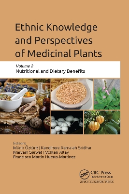 Ethnic Knowledge and Perspectives of Medicinal Plants: Volume 2: Nutritional and Dietary Benefits