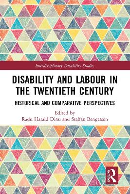 Disability and Labour in the Twentieth Century: Historical and Comparative Perspectives