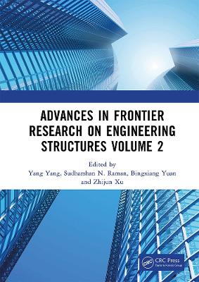 Advances in Frontier Research on Engineering Structures Volume 2: Proceedings of the 6th International Conference on Civil Architecture and Structural Engineering (ICCASE 2022), Guangzhou, China, 20-22 May 2022