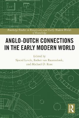Anglo-Dutch Connections in the Early Modern World