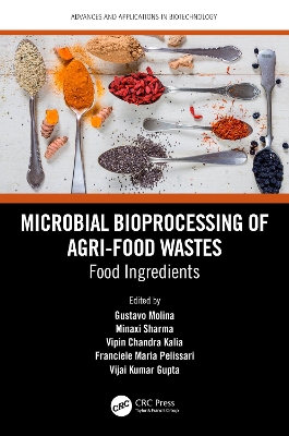 Microbial Bioprocessing of Agri-food Wastes: Food Ingredients