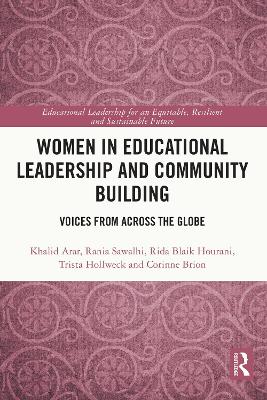 Women in Educational Leadership and Community Building: Voices from across the Globe