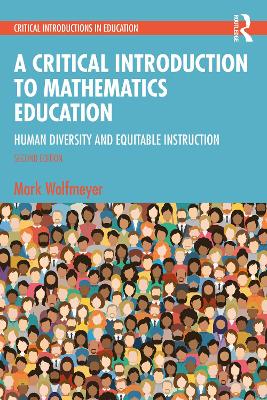 Critical Introduction to Mathematics Education: Human Diversity and Equitable Instruction