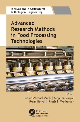 Advanced Research Methods in Food Processing Technologies: Technology for Sustainable Food Production
