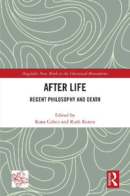 After Life: Recent Philosophy and Death