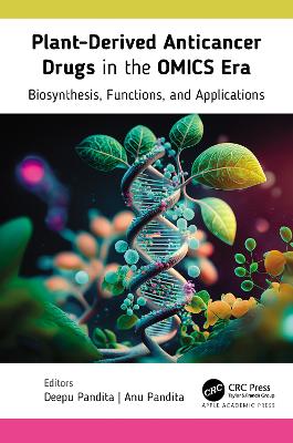 Plant-Derived Anticancer Drugs in the OMICS Era: Biosynthesis, Functions, and Applications