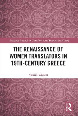 Renaissance of Women Translators in 19th-Century Greece