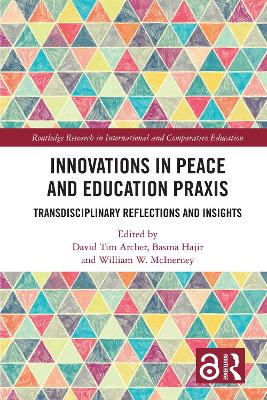 Innovations in Peace and Education Praxis: Transdisciplinary Reflections and Insights