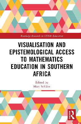 Visualisation and Epistemological Access to Mathematics Education in Southern Africa