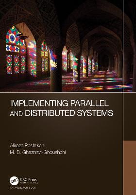 Implementing Parallel and Distributed Systems