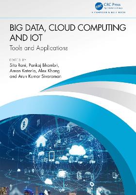 Big Data, Cloud Computing and IoT: Tools and Applications