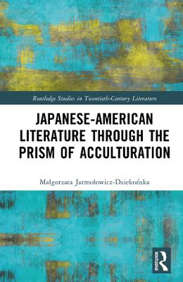 Japanese-American Literature through the Prism of Acculturation