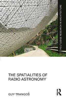 Spatialities of Radio Astronomy