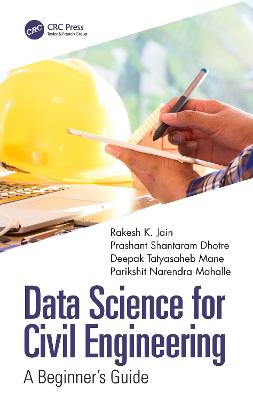 Data Science for Civil Engineering: A Beginner's Guide