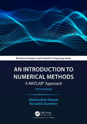 Introduction to Numerical Methods: A MATLAB(R) Approach