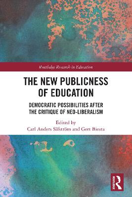 New Publicness of Education: Democratic Possibilities After the Critique of Neo-Liberalism