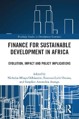 Finance for Sustainable Development in Africa: Evolution, Impact and Policy Implications