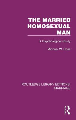 Married Homosexual Man: A Psychological Study