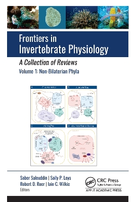 Frontiers in Invertebrate Physiology: A Collection of Reviews: Volume 1: Non-Bilaterian Phyla