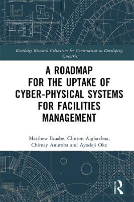 Roadmap for the Uptake of Cyber-Physical Systems for Facilities Management