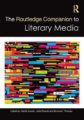 Routledge Companion to Literary Media