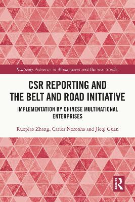 CSR Reporting and the Belt and Road Initiative: Implementation by Chinese Multinational Enterprises