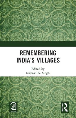 Remembering India's Villages
