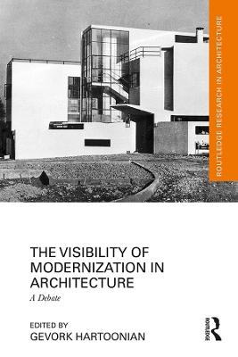 Visibility of Modernization in Architecture: A Debate