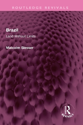 Brazil: Land Without Limits