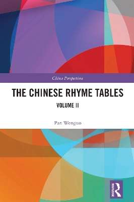 Chinese Rhyme Tables: Volume II