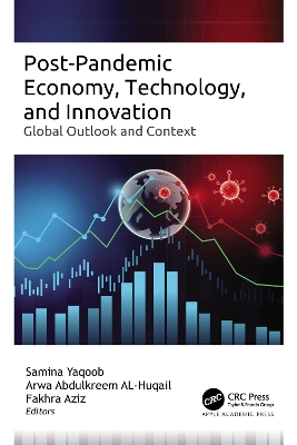 Post-Pandemic Economy, Technology, and Innovation: Global Outlook and Context