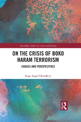 On the Crisis of Boko Haram Terrorism: Causes and Perspectives