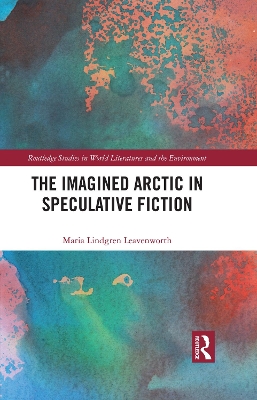 Imagined Arctic in Speculative Fiction