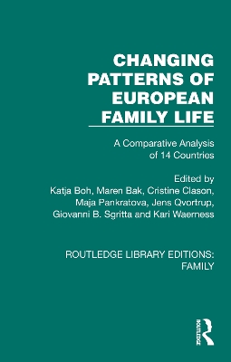 Changing Patterns of European Family Life: A Comparative Analysis of 14 Countries