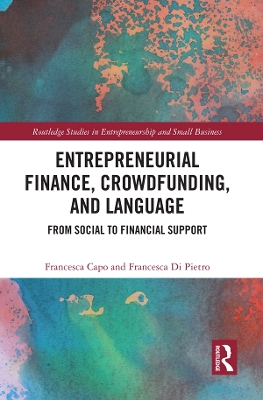 Entrepreneurial Finance, Crowdfunding, and Language: From Social to Financial Support