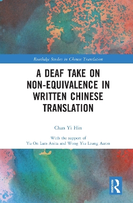 Deaf Take on Non-Equivalence in Written Chinese Translation