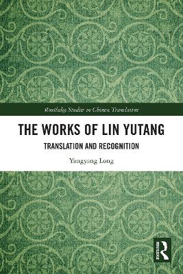 Works of Lin Yutang: Translation and Recognition